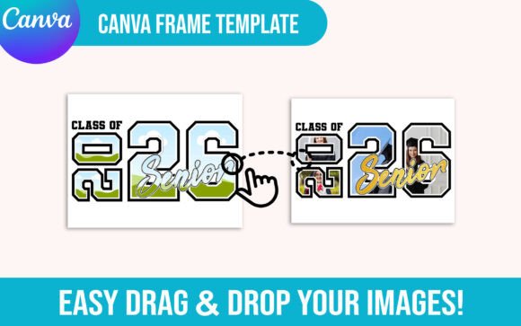 Download Senior 2026 Editable Canva Frame Photo - Editable canva frame Collection
